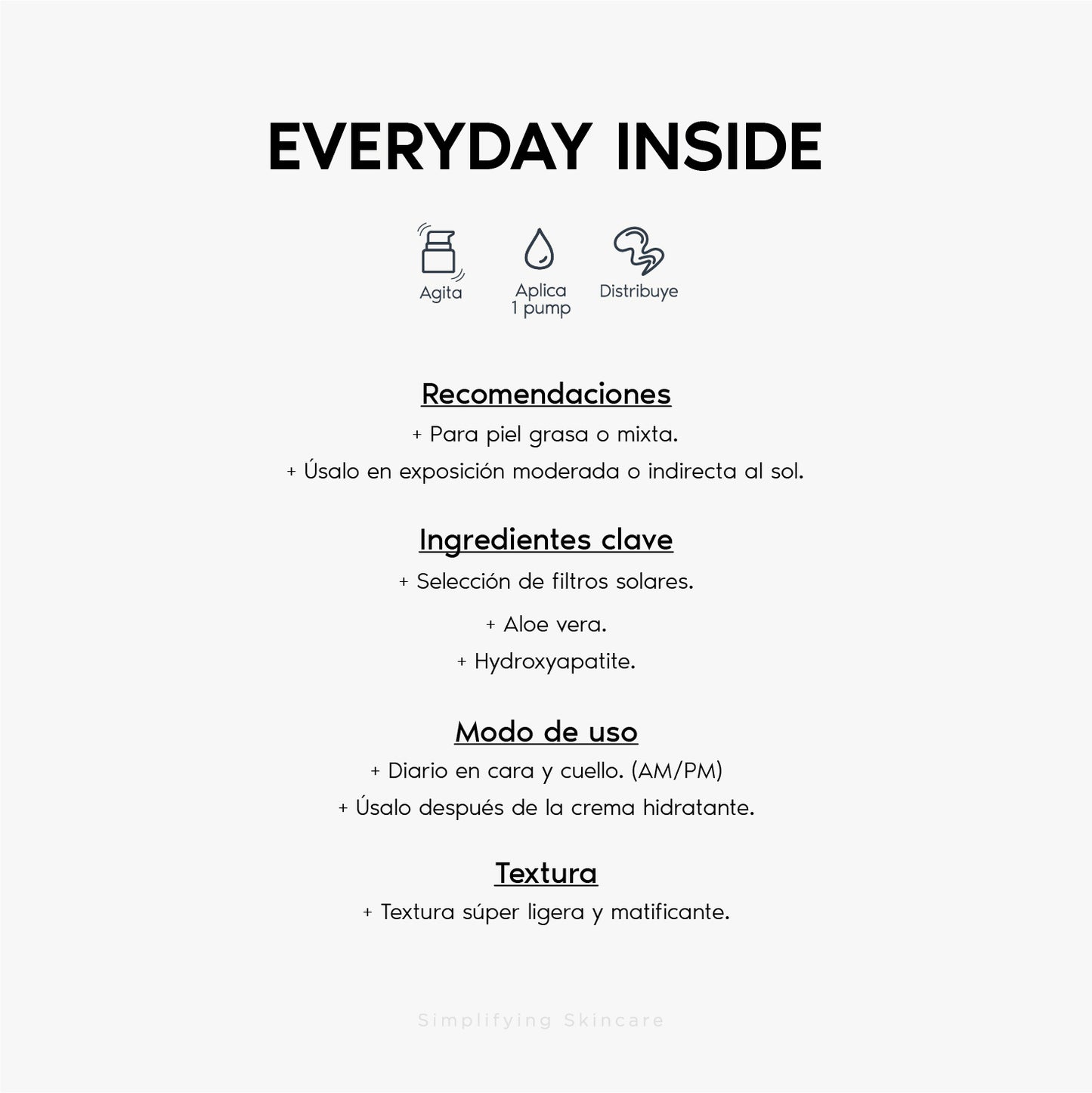 Everyday Inside | 40 FPS Mineral & organic UV blend + Aloe